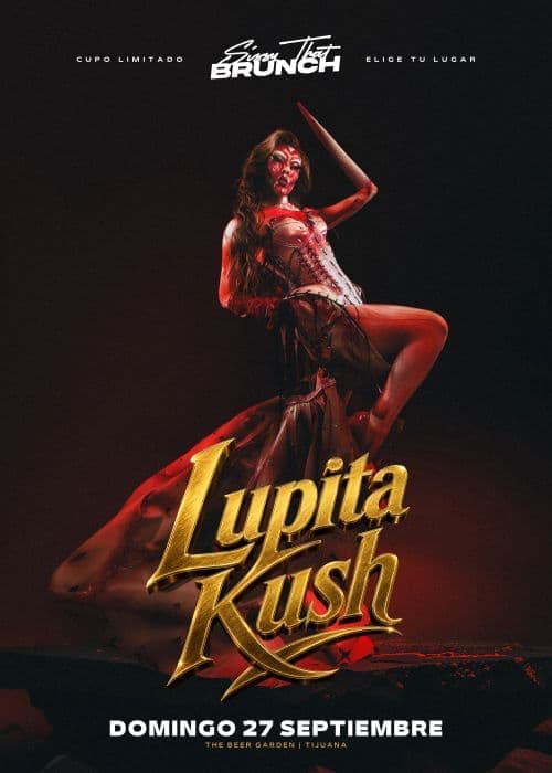 Lupita Kush en Sissy That Brunch