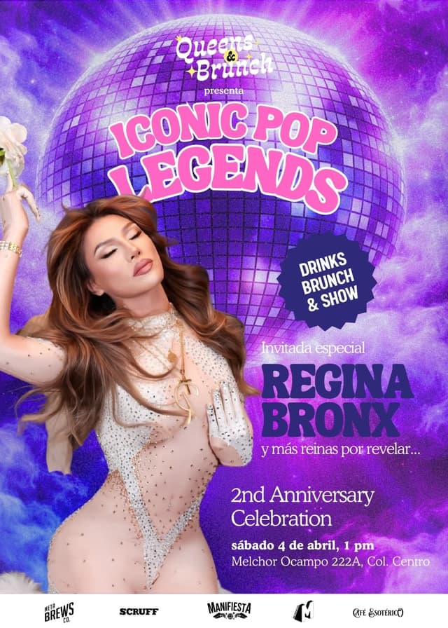 Queens & Brunch presenta: Iconic Pop Legends - 2nd Anniversary Show