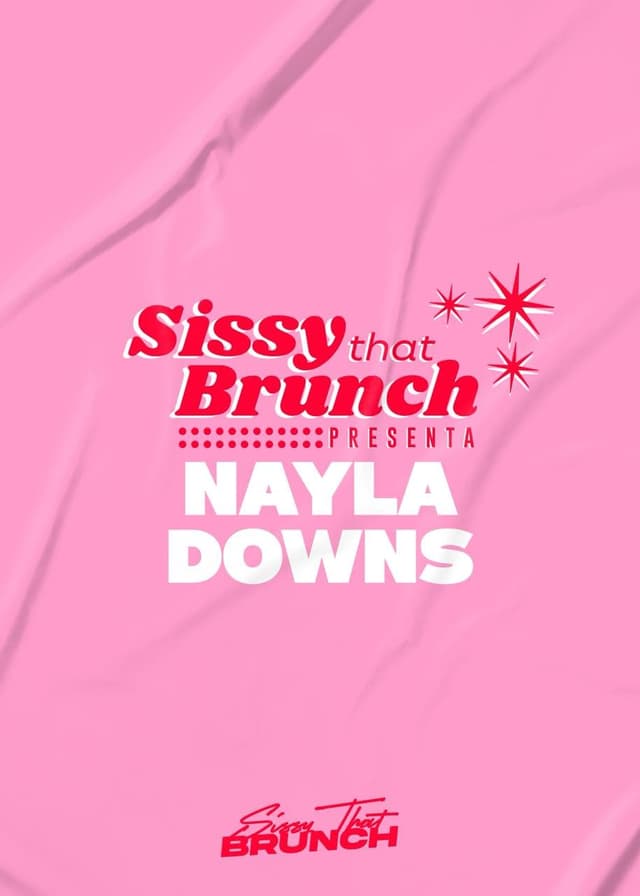 NAYLA DOWNS EN SISSY THAT BRUNCH