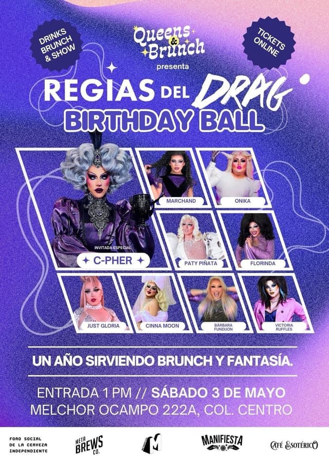 QUEENS & BRUNCH presenta: Regias del Drag Birthday Ball QUEENS & BRUNCH presenta: Regias del Drag Birthday Ball